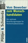 Vom Durchschnittsbewerber zum Wunschkandidaten