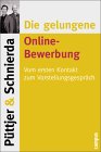 Die gelungene Online- Bewerbung