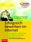 Erfolgreich bewerben im Internet