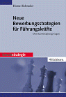 Neue Bewerbungsstrategien für Führungskräfte