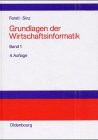 Grundlagen der Wirtschaftsinformatik, Band 1