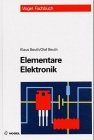 Elektronik 1. Elementare Elektronik